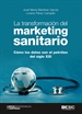 Portada del libro La transformación del marketing sanitario