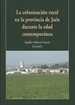 Portada del libro La colonización rural en la provincia de Jaén durante la edad contemporánea