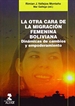 Portada del libro La otra cara de la migración femenina boliviana