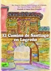Portada del libro El Camino de Santiago en Logroño
