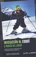 Portada del libro Iniciación al esquí a través del juego