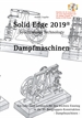 Portada del libro Solid Edge 2019 Dampfmaschinen