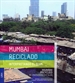 Portada del libro Mumbai Reciclado: interpretando el Slum
