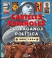 Portada del libro Carteles españoles. Propaganda política 2880-1964
