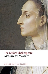 Portada del libro The Oxford Shakespeare: Measure for Measure