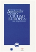 Portada del libro Santander como ciudad europea: una larga historia