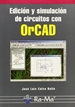 Portada del libro Edición y simulación de circuitos con Orcad