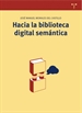 Portada del libro Hacia la biblioteca digital semántica