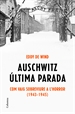 Portada del libro Auschwitz: última parada