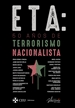 Portada del libro ETA: 50 años de terrorismo nacionalista