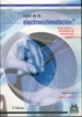 Portada del libro Qué es la electroestimulación?  teoría, práctica y metodología (Color)