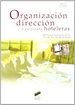 Portada del libro Organización y dirección de empresas hoteleras (segunda edición)