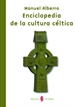 Portada del libro Enciclopedia de la cultura céltica
