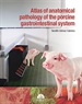 Portada del libro Atlas of anatomical pathology of the gastrointestinal system of swine