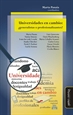 Portada del libro Universidades en cambio: ¿generalistas o profesionalizantes?