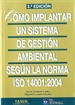 Portada del libro Cómo implantar un sistema de gestión ambiental según ISO 14001:2004