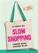 Portada del libro La terapia del Slow Shopping