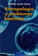 Portada del libro Antropología y problemas bioéticos
