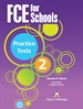 Portada del libro Fce For Schools Practice Tests 2 Student's Book International
