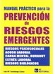 Portada del libro Manual práctico para la Prevención de Riesgos Emergentes