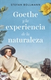 Portada del libro Goethe y la experiencia de la naturaleza