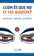 Portada del libro Com és que no et fas budista?