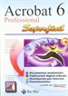 Portada del libro Adobe Acrobat 6 Professional superfácil
