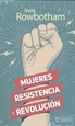 Portada del libro Mujeres, resistencia y revolución