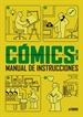 Portada del libro Cómics: manual de instrucciones