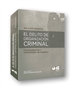 Portada del libro El delito de organización criminal: fundamentos y contenido de injusto
