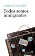 Portada del libro Todos somos inmigrantes