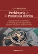 Portada del libro Prehistoria de la Península Ibérica