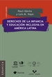 Portada del libro Derechos de la infancia y educación inclusiva en América Latina