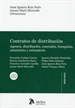 Portada del libro Contratos de distribución: agencia, distribución, concesión, franquicia, suministro y estimatorio.