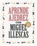 Portada del libro Aprende ajedrez con Miguel Illescas