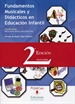 Portada del libro Fundamentos musicales y didácticos en Educación Infantil (2ª edición)