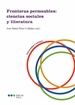Portada del libro Fronteras permeables: ciencias sociales y literatura