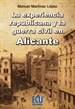 Portada del libro La Experiencia Republicana y la Guerra Civil en Alicante