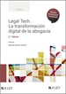 Portada del libro Legal Tech. La transformación digital de la abogacía