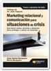 Portada del libro Marketing relacional y comunicación para situaciones de crisis