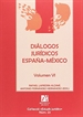 Portada del libro Diálogos jurídicos España-México. Volumen VI