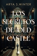 Portada del libro Los secretos de Old Castle