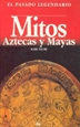 Portada del libro Mitos aztecas y mayas