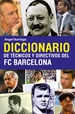 Portada del libro Diccionario de técnicos y directivos del FC Barcelona