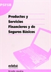 Portada del libro Productos Y Servicios Financieros Y De Seguros Básicos