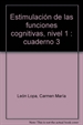Portada del libro Estimulación de las funciones cognitivas Nivel 1 Gnosias