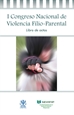 Portada del libro I Congreso Nacional de Violencia Filio-Parental