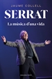 Portada del libro Serrat: La música d'una vida