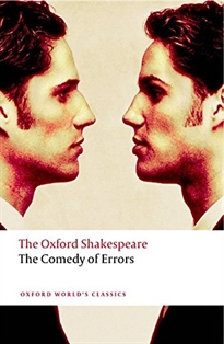 Portada del libro The Oxford Shakespeare: The Comedy of Errors