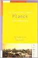 Portada del libro La fuerza del deber. Planck